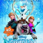 FROZEN Coloring Book: Great Coloring Book for Kids, Disney/Pixar (40 high-quality Illustrations)